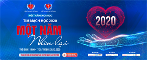Hội thảo khoa học Tim mạch học 2020: Một năm nhìn lại